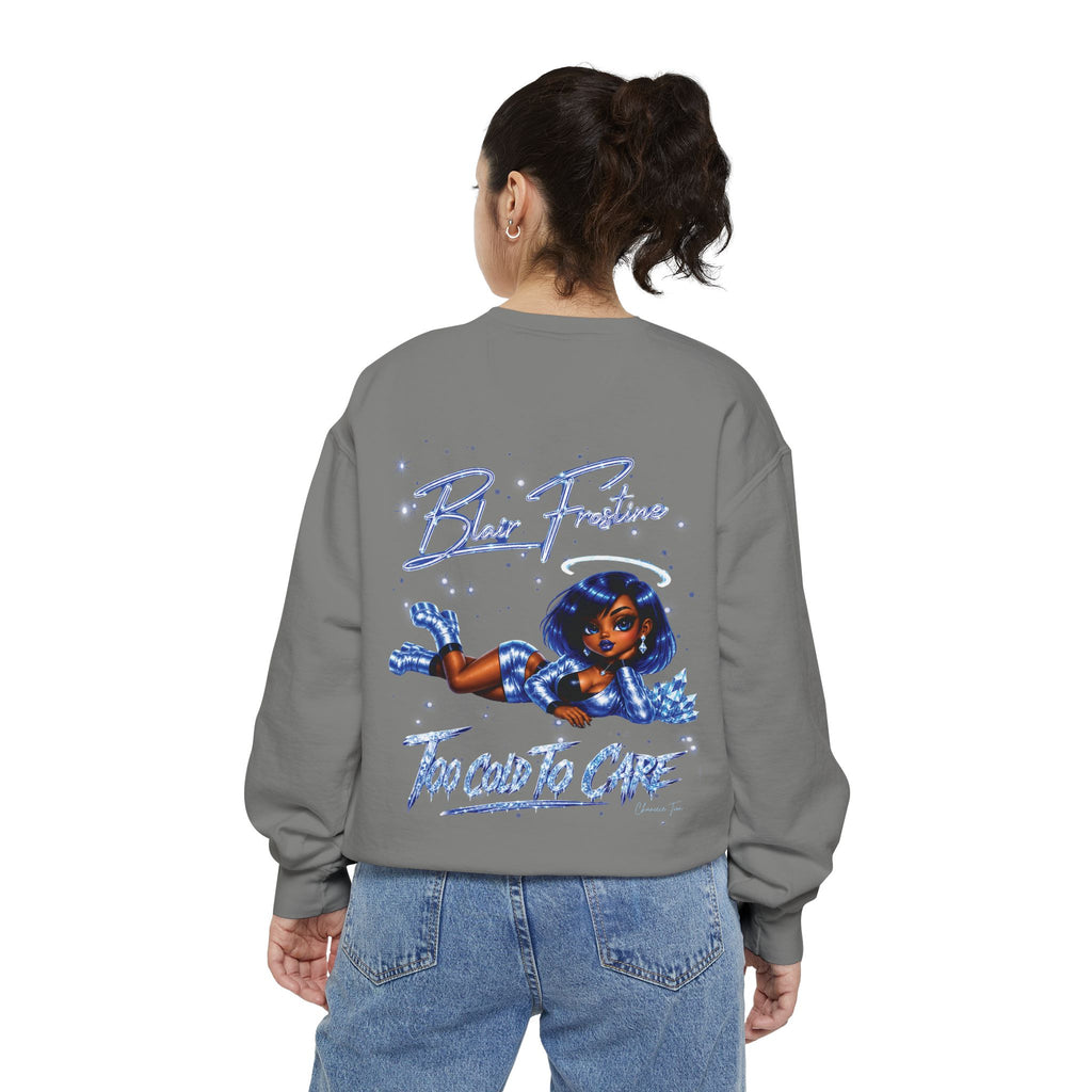 “Blair Frostine” Unisex Garment-Dyed Sweatshirt