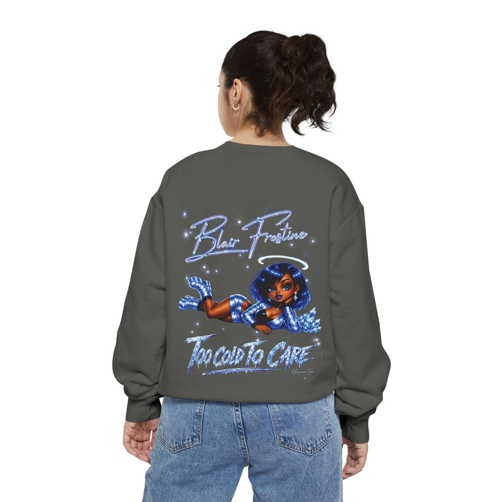 “Blair Frostine” Unisex Garment-Dyed Sweatshirt
