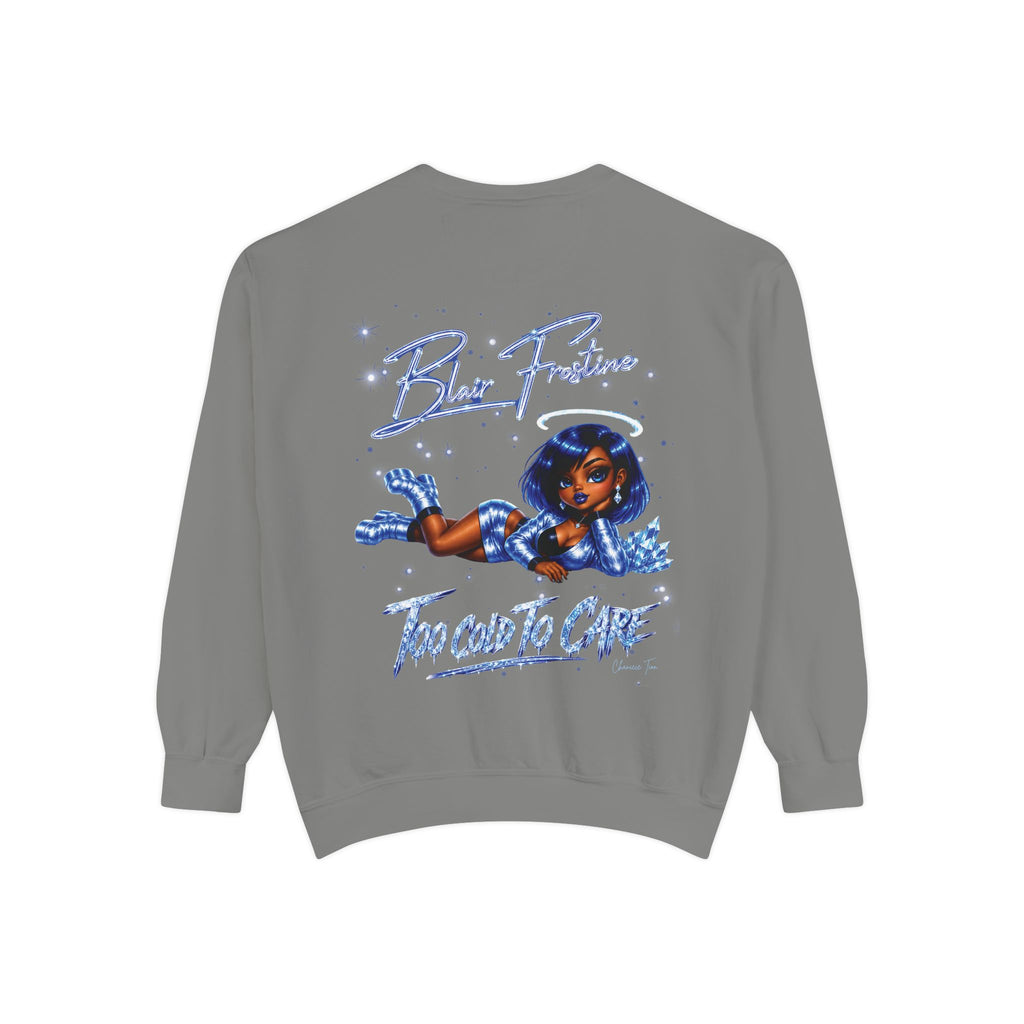 “Blair Frostine” Unisex Garment-Dyed Sweatshirt
