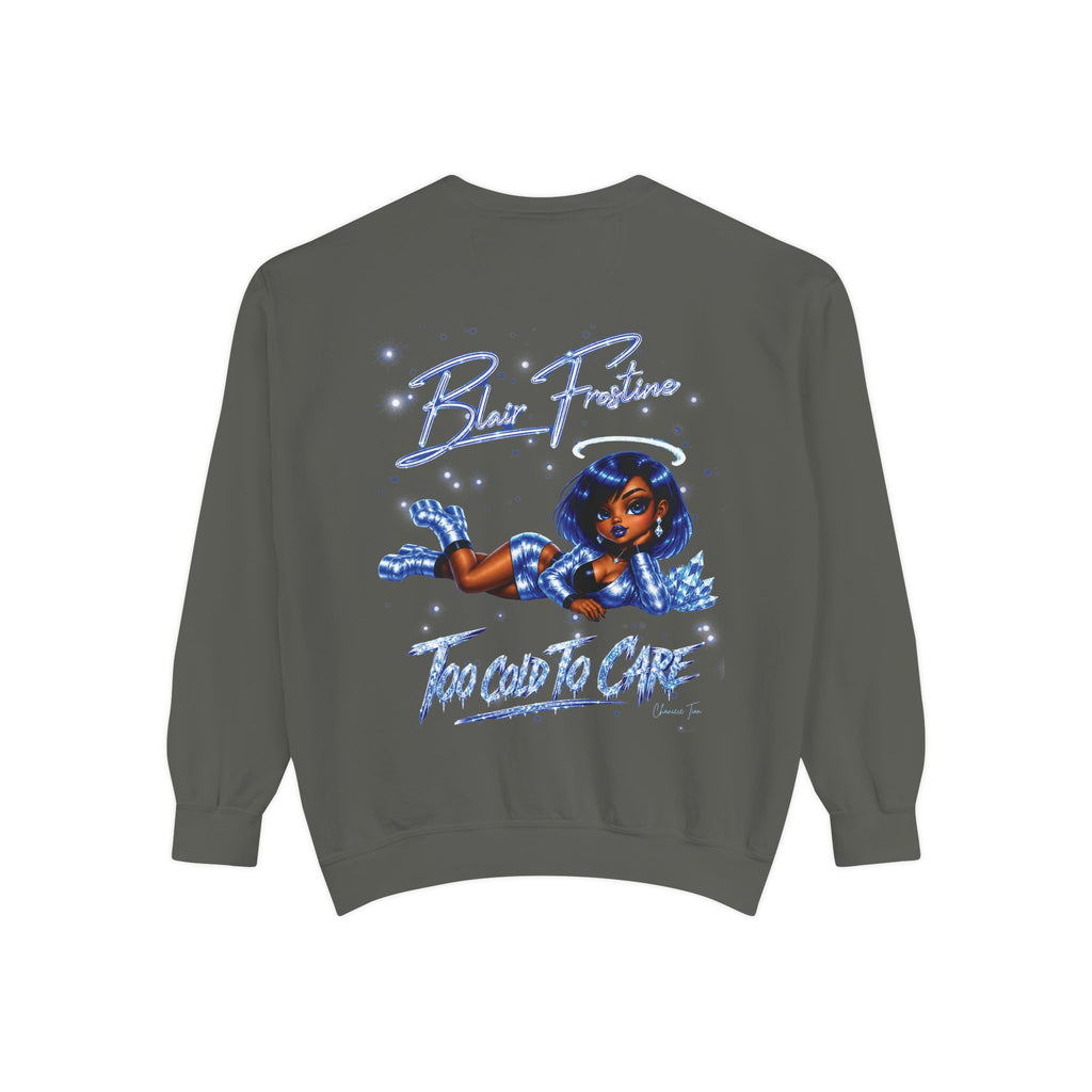 “Blair Frostine” Unisex Garment-Dyed Sweatshirt