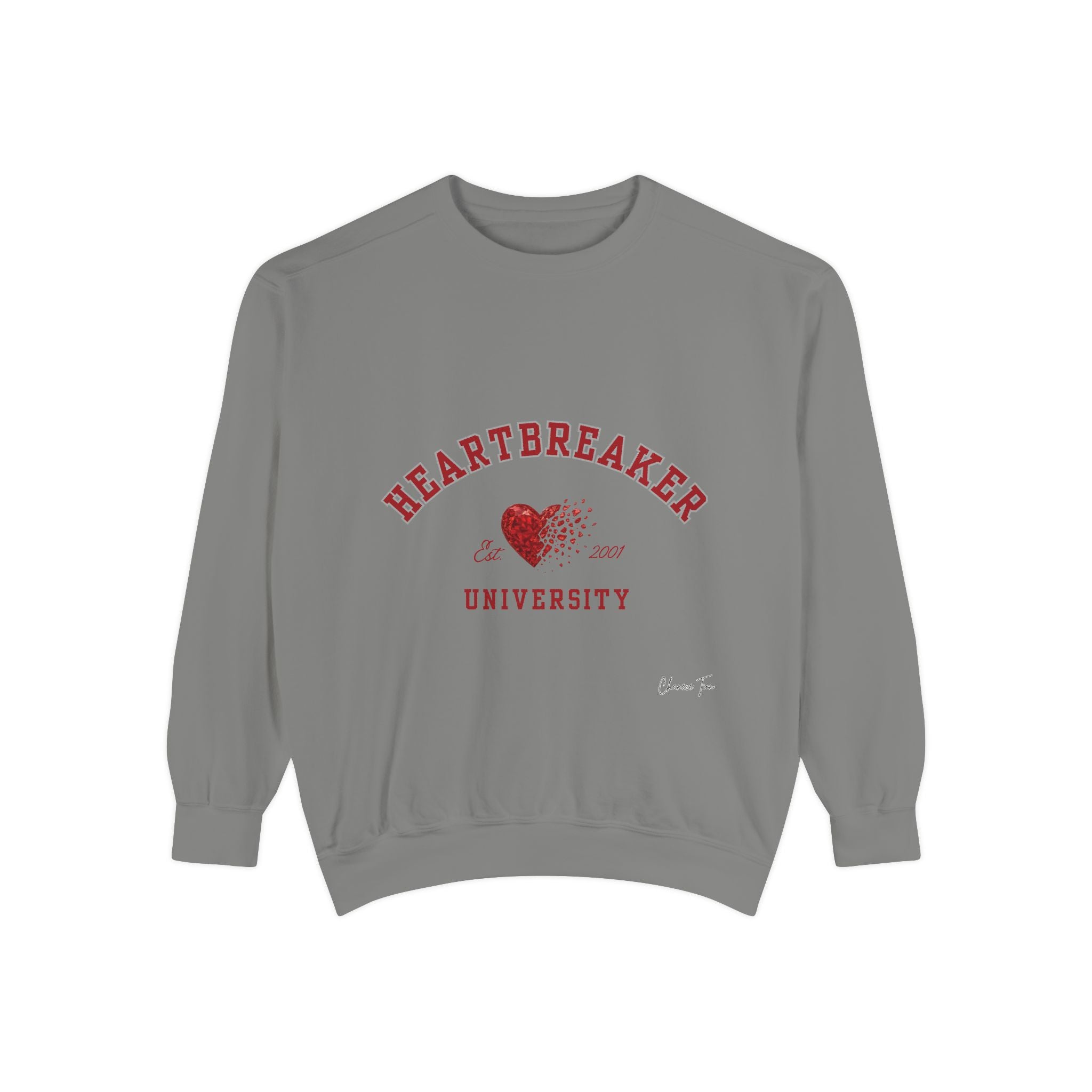 “Heartbreaker University” Unisex Garment-Dyed Sweatshirt